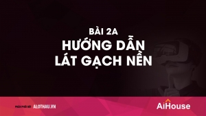 Bài 2a: Hướng dẫn lát gạch