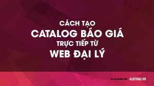 Tạo Catalog báo giá trực tuyến