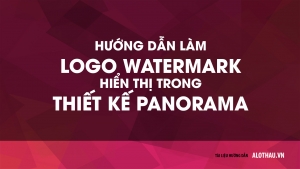 Hướng dẫn nhúng logo chìm vào trong thiết kế Panorama